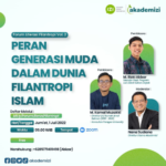 Akadmizi: Peran Generasi Muda dalam Dunia Filantropi Islam