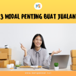 3 Modal Penting Buat Jualan