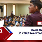 Rahasia Sukses! 10 Kebiasaan yang Harus Dimiliki