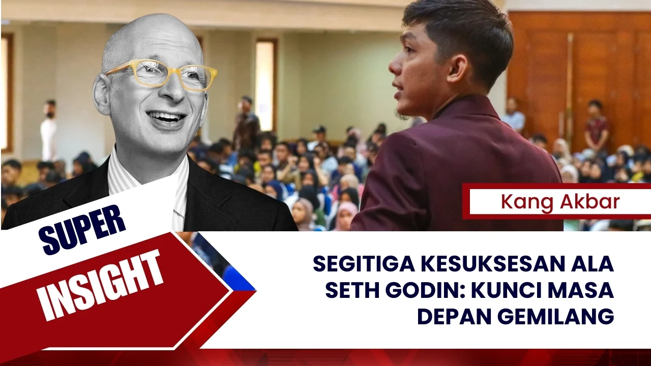 Segitiga Kesuksesan Ala Seth Godin: Kunci Masa Depan Gemilang